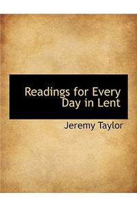 Readings for Every Day in Lent