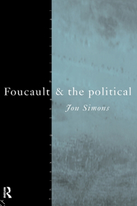 Foucault and the Political