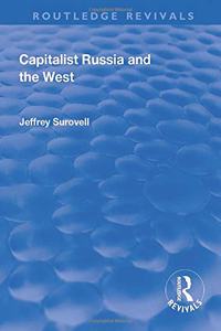 Capitalist Russia and the West