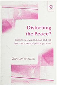 Disturbing the Peace?