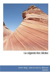 La L Gende Des Si Cles