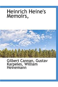 Heinrich Heine's Memoirs,