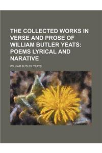 The Collected Works in Verse and Prose of William Butler Yeats