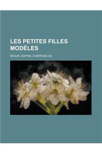 Les Petites Filles Modeles