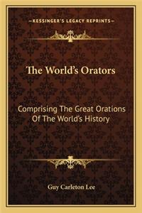 World's Orators