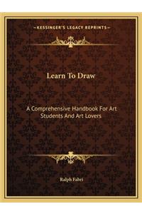 Learn to Draw