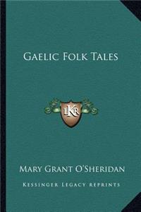 Gaelic Folk Tales