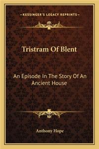 Tristram Of Blent