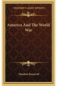 America and the World War