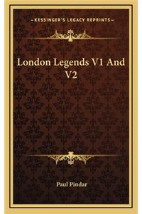 London Legends V1 And V2