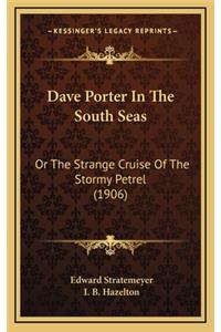 Dave Porter in the South Seas