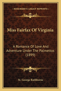 Miss Fairfax of Virginia