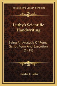 Luthy's Scientific Handwriting