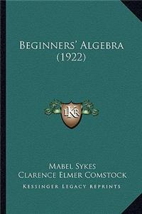 Beginners' Algebra (1922)
