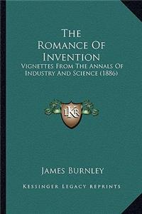 Romance Of Invention