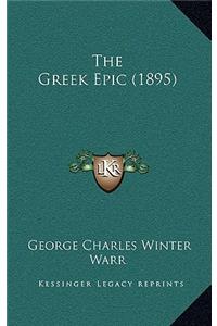 The Greek Epic (1895)