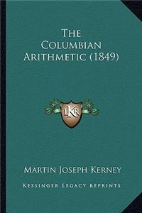 Columbian Arithmetic (1849)