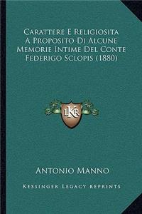 Carattere E Religiosita A Proposito Di Alcune Memorie Intime Del Conte Federigo Sclopis (1880)