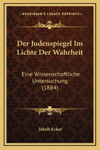 Judenspiegel Im Lichte Der Wahrheit