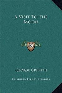 A Visit To The Moon