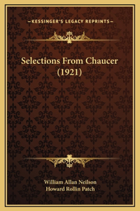 Selections From Chaucer (1921)