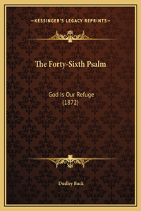 The Forty-Sixth Psalm