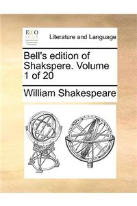 Bell's edition of Shakspere. Volume 1 of 20