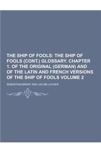 The Ship of Fools Volume 2