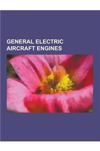 General Electric Aircraft Engines