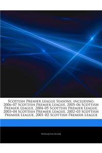 Articles on Scottish Premier League Seasons, Including