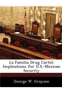 La Familia Drug Cartel