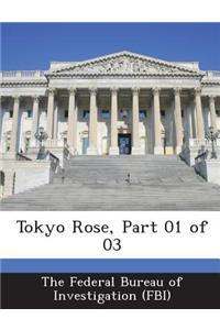 Tokyo Rose, Part 01 of 03