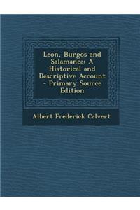 Leon, Burgos and Salamanca
