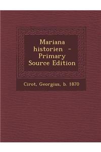 Mariana Historien