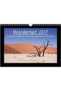 Wanderlust 2017 - A journey through the most exotic countries of this planet - UK Version 2017