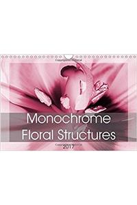 Monochrome - Floral Structures 2017