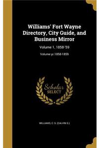 Williams' Fort Wayne Directory, City Guide, and Business Mirror