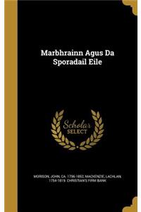 Marbhrainn Agus Da Sporadail Eile