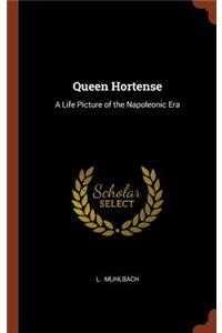 Queen Hortense