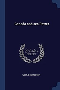 CANADA AND SEA POWER