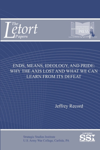 Ends, Means, Ideology, And Pride