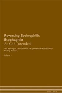 Reversing Eosinophilic Esophagitis