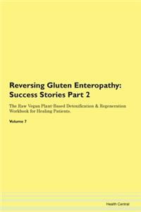 Reversing Gluten Enteropathy