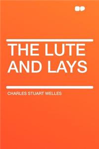 The Lute and Lays