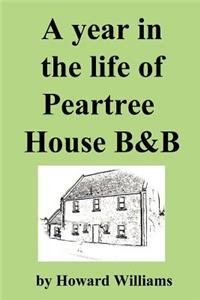 Year in the Life of Peartree House B&b