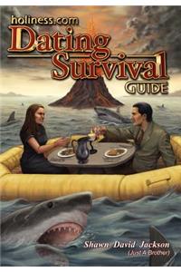 Holiness.com Dating Survival Guide
