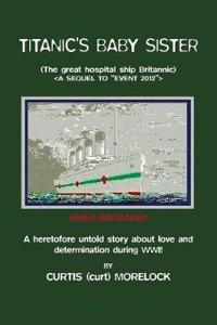 Titanic's Baby Sister