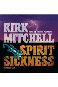 Spirit Sickness