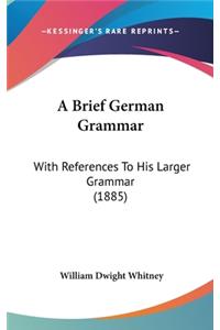 Brief German Grammar