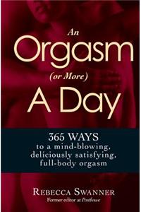 An Orgasm (or More) a Day